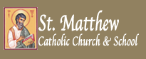 St Matthew Catholic Church and School